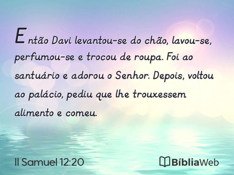 II Samuel 12:20 em imagem para compartilhar