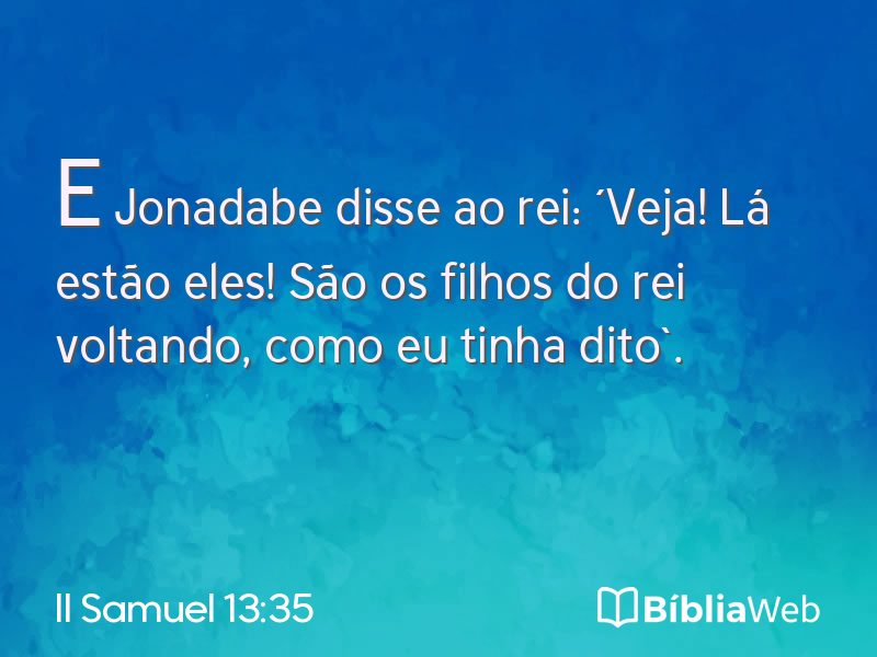 II Samuel 13:35 em imagem para compartilhar