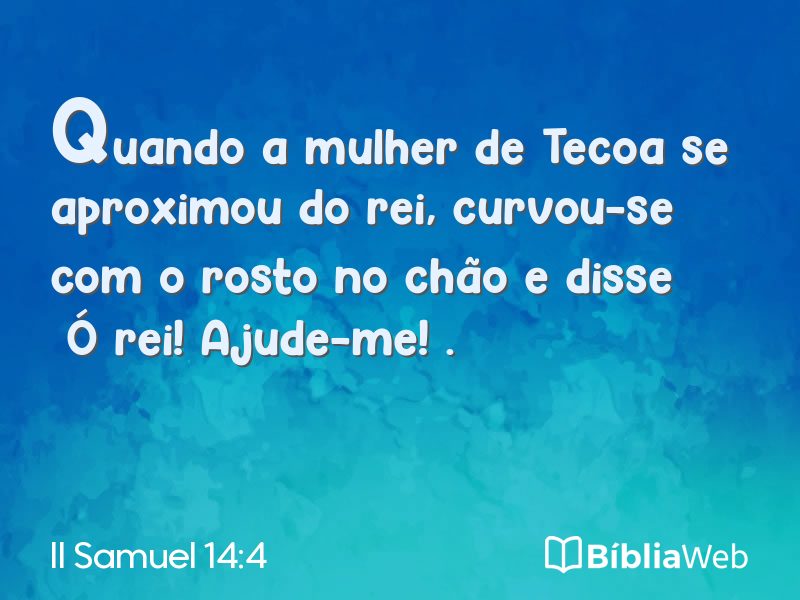 II Samuel 14:4 em imagem para compartilhar