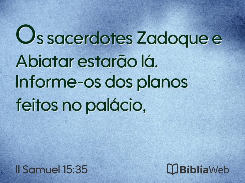 II Samuel 15:35 em imagem para compartilhar