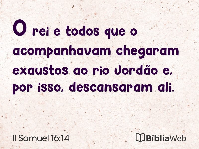 II Samuel 16:14 em imagem para compartilhar