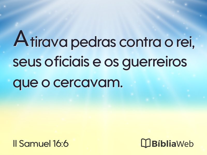 II Samuel 16:6 em imagem para compartilhar