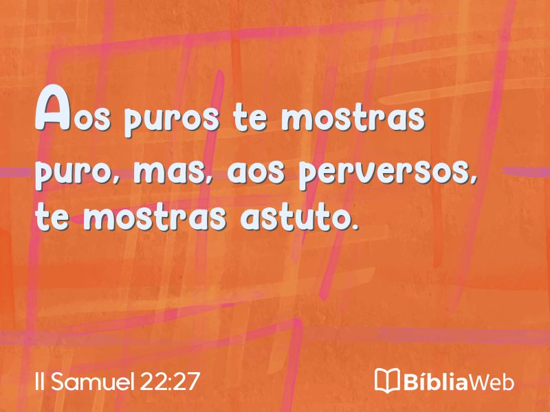 II Samuel 22:27 em imagem para compartilhar