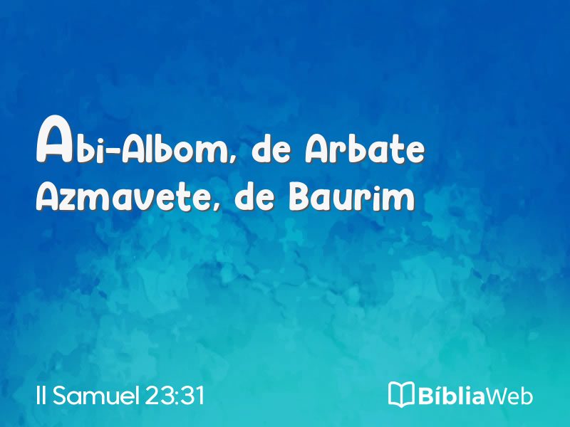 II Samuel 23:31 em imagem para compartilhar