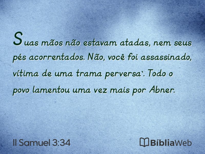 II Samuel 3:34 em imagem para compartilhar