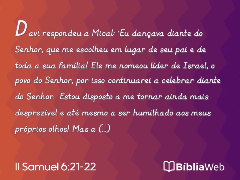 II Samuel 6:21-22 em imagem para compartilhar