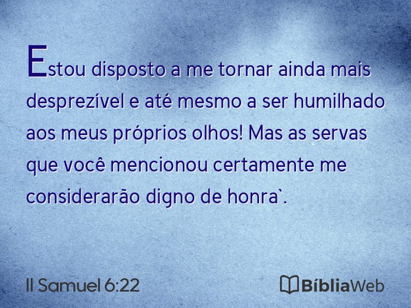 II Samuel 6:22 em imagem para compartilhar