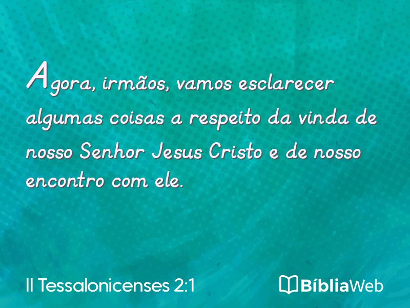 II Tessalonicenses 2:1 em imagem para compartilhar