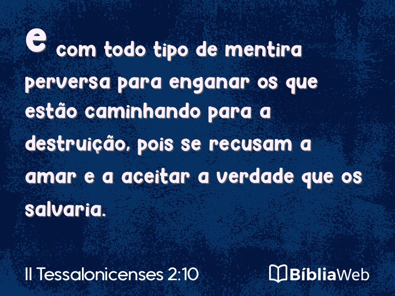 II Tessalonicenses 2:10 em imagem para compartilhar