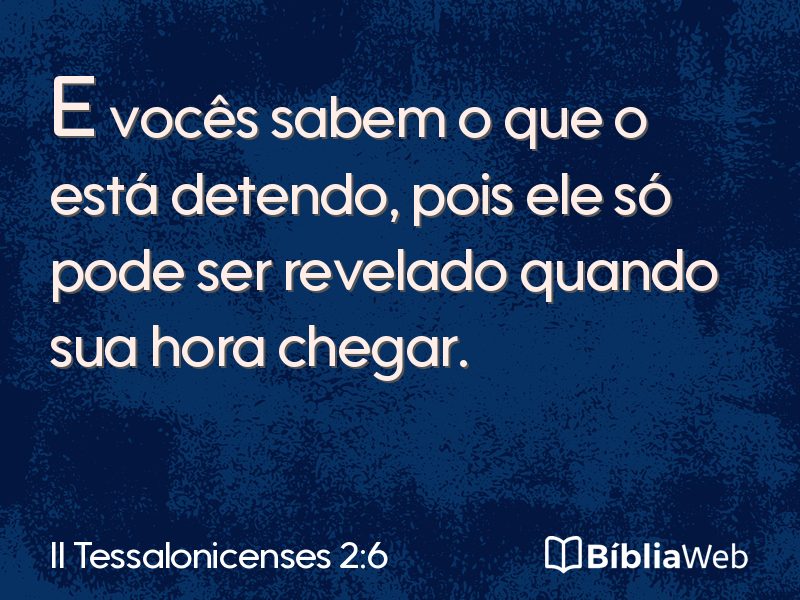 II Tessalonicenses 2:6 em imagem para compartilhar