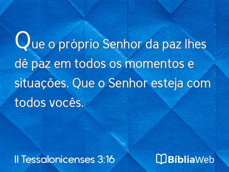 II Tessalonicenses 3:16 em imagem para compartilhar