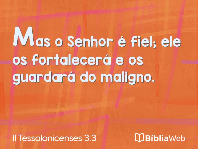 II Tessalonicenses 3:3 em imagem para compartilhar