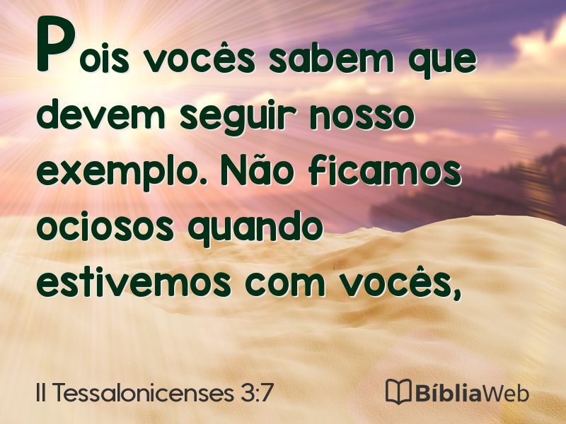 II Tessalonicenses 3:7 em imagem para compartilhar