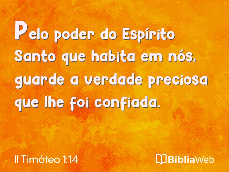 II Timóteo 1:14 em imagem para compartilhar