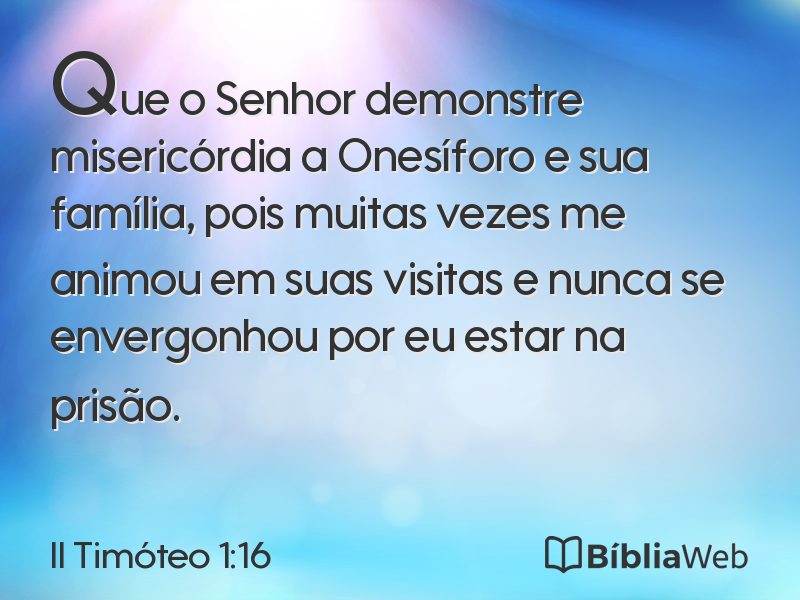 II Timóteo 1:16 em imagem para compartilhar