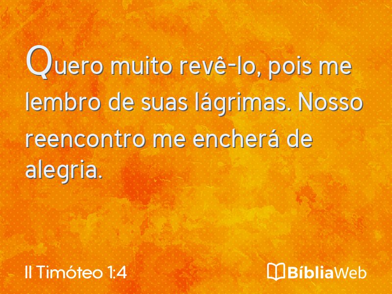 II Timóteo 1:4 em imagem para compartilhar