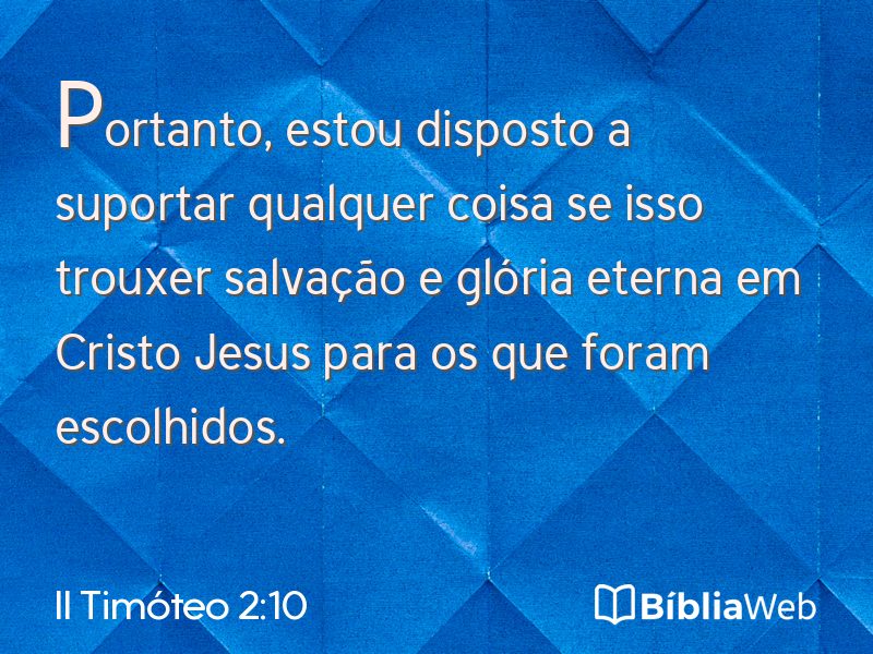 II Timóteo 2:10 em imagem para compartilhar