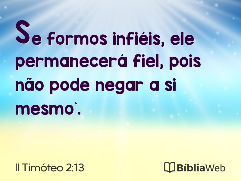 II Timóteo 2:13 em imagem para compartilhar