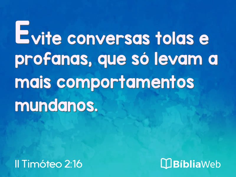 II Timóteo 2:16 em imagem para compartilhar