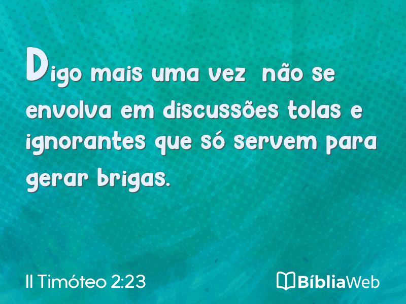 II Timóteo 2:23 em imagem para compartilhar