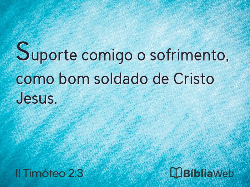 II Timóteo 2:3 em imagem para compartilhar
