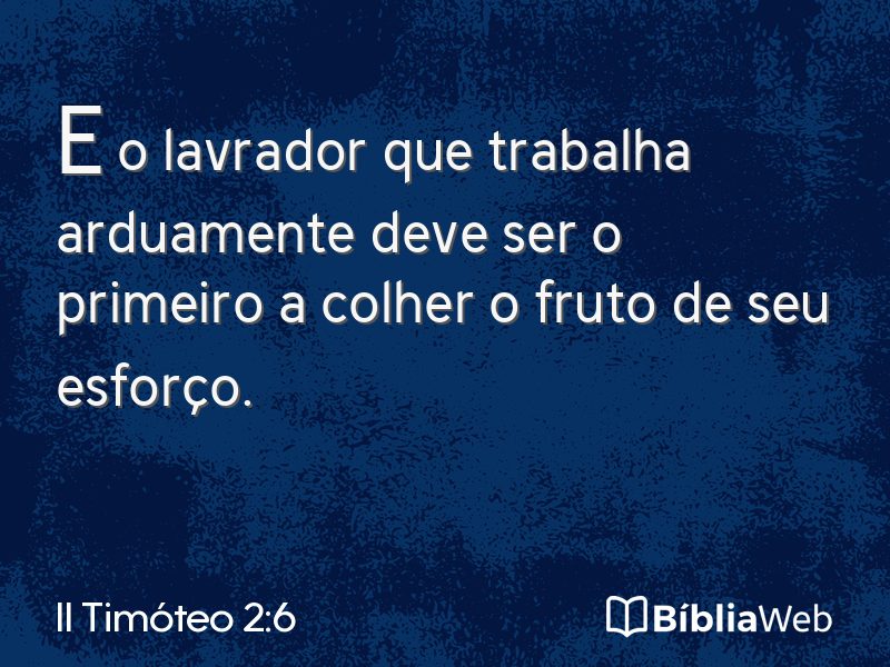 II Timóteo 2:6 em imagem para compartilhar