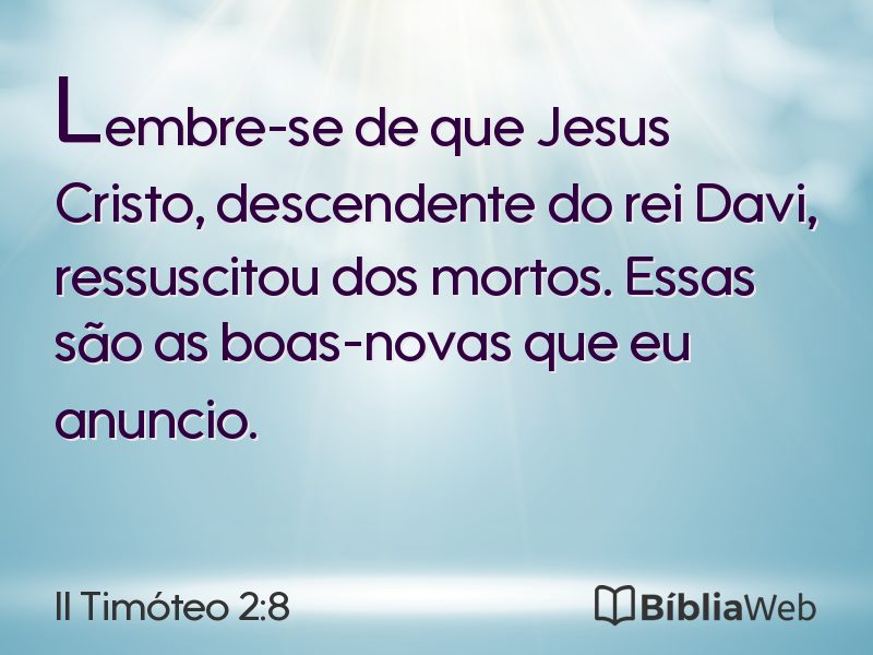 II Timóteo 2:8 em imagem para compartilhar