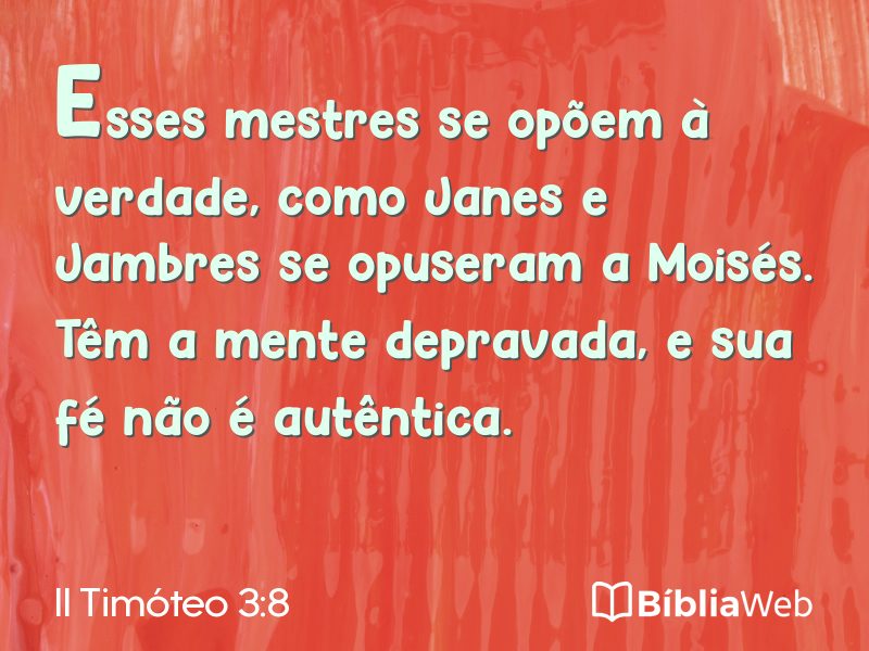 II Timóteo 3:8 em imagem para compartilhar