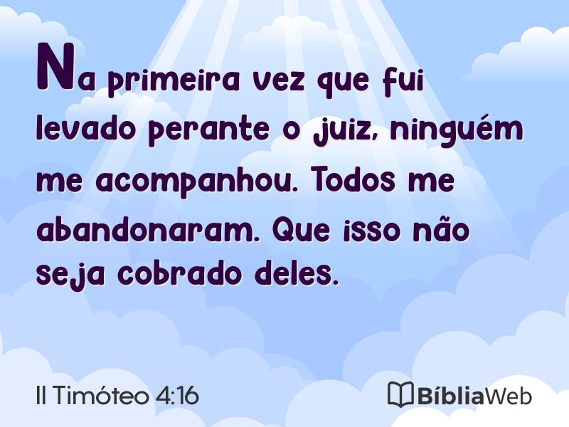 II Timóteo 4:16 em imagem para compartilhar