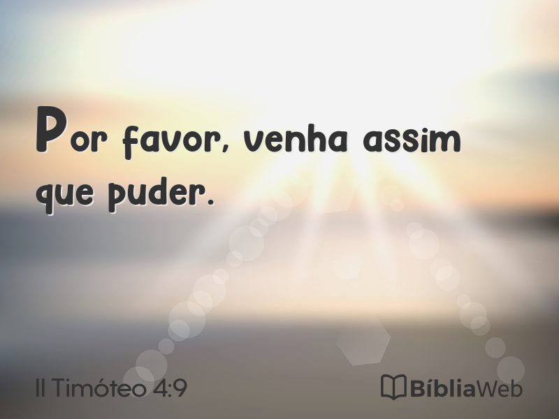II Timóteo 4:9 em imagem para compartilhar
