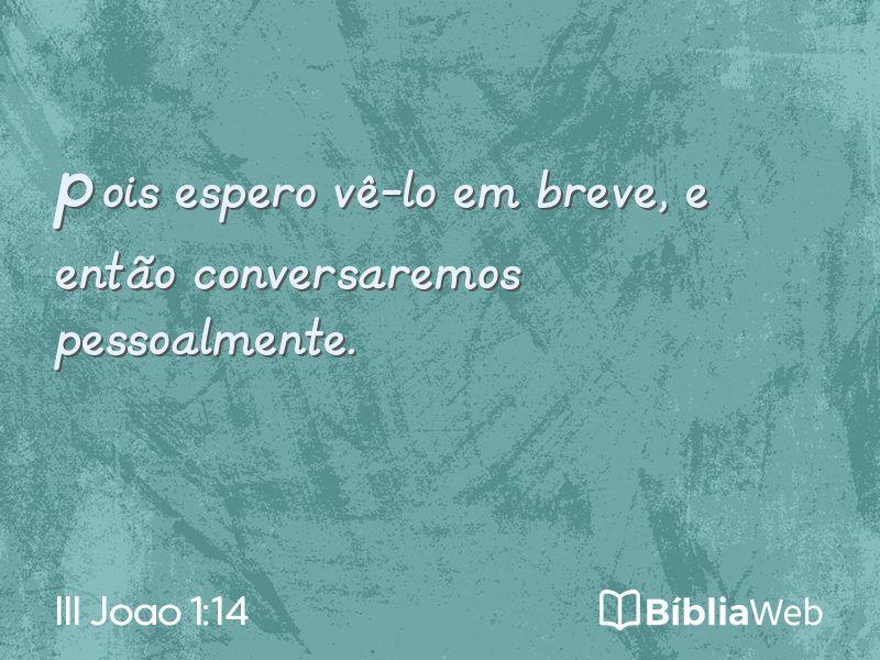 III Joao 1:14 em imagem para compartilhar