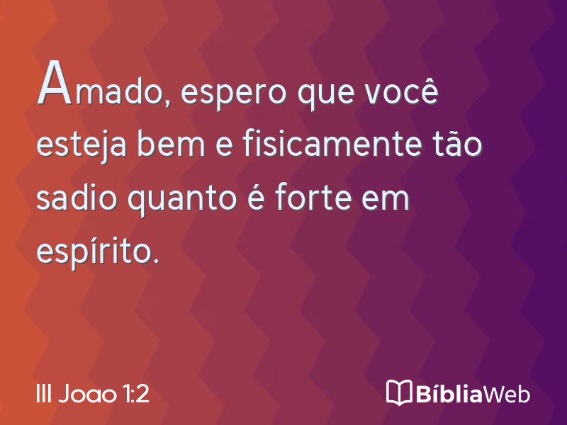 III Joao 1:2 em imagem para compartilhar