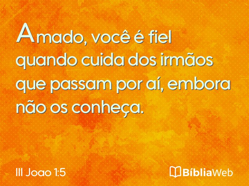 III Joao 1:5 em imagem para compartilhar