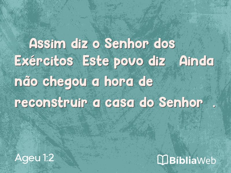 Ageu 1:2 em imagem para compartilhar