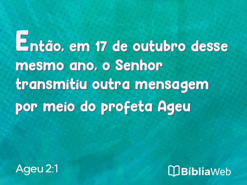 Ageu 2:1 em imagem para compartilhar