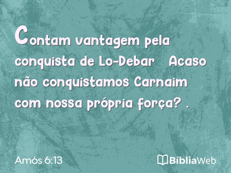 Amós 6:13 em imagem para compartilhar