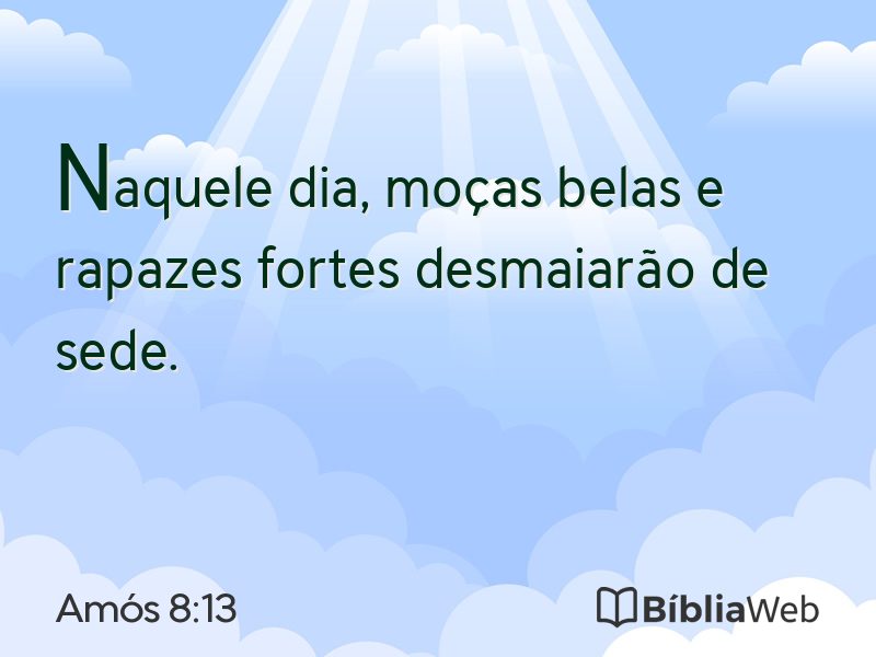 Amós 8:13 em imagem para compartilhar