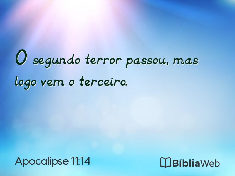 Apocalipse 11:14 em imagem para compartilhar