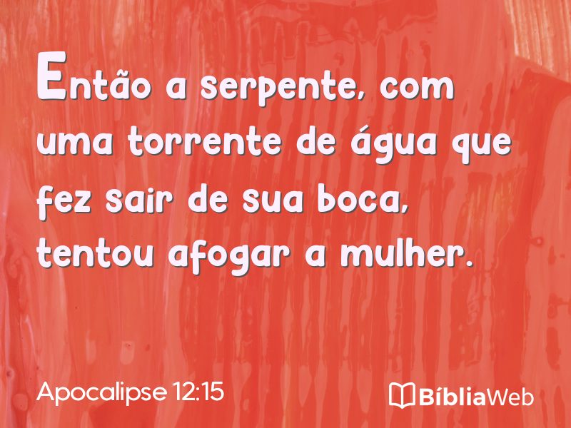 Apocalipse 12:15 em imagem para compartilhar