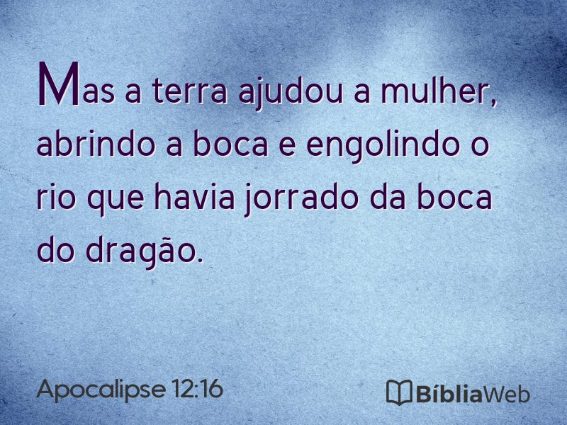 Apocalipse 12:16 em imagem para compartilhar