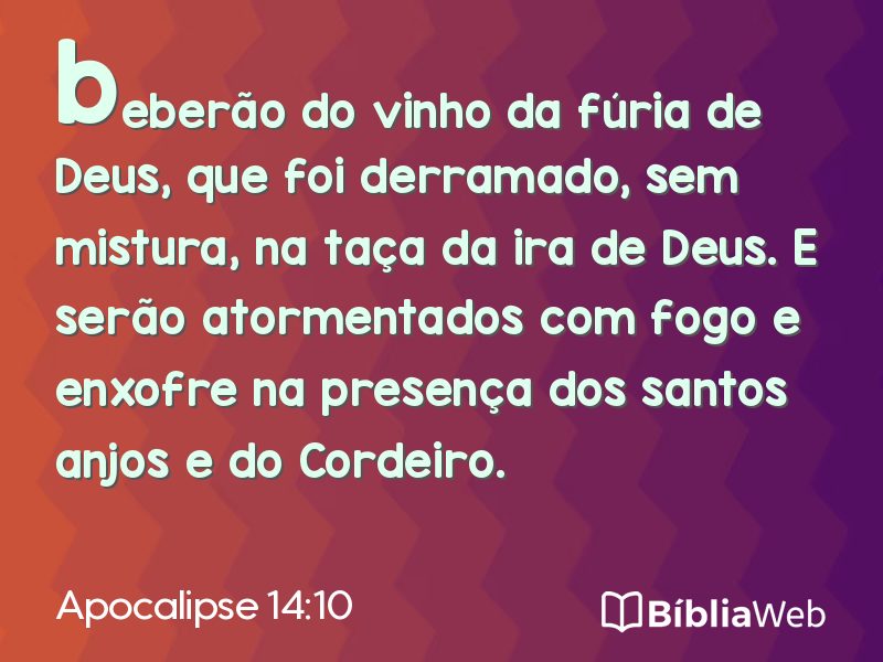 Apocalipse 14:10 em imagem para compartilhar