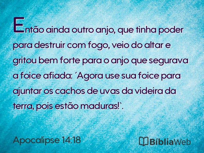 Apocalipse 14:18 em imagem para compartilhar