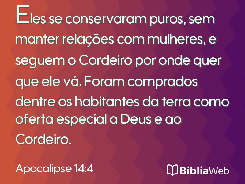 Apocalipse 14:4 em imagem para compartilhar