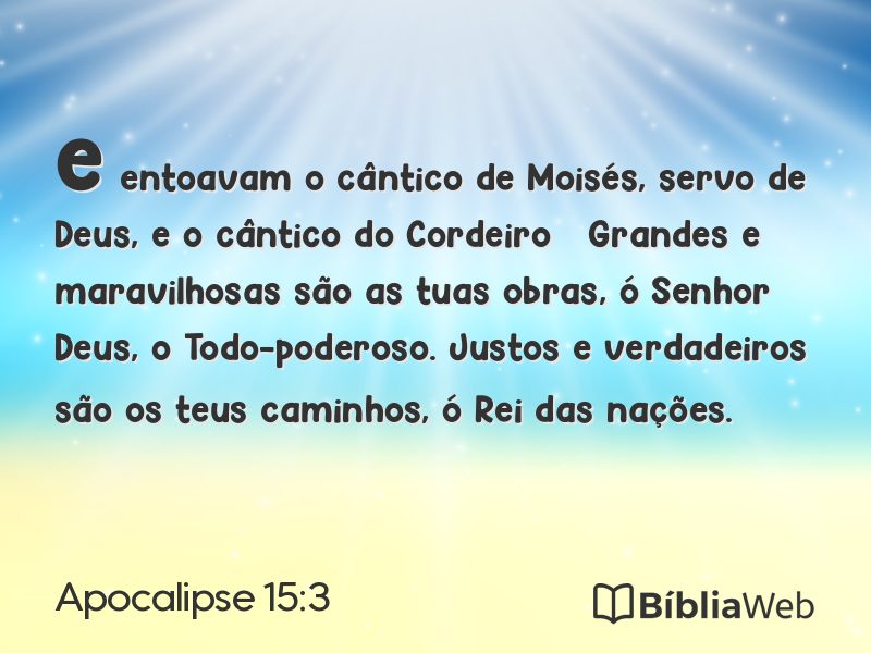 Apocalipse 15:3 em imagem para compartilhar