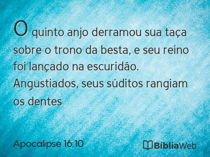 Apocalipse 16:10 em imagem para compartilhar