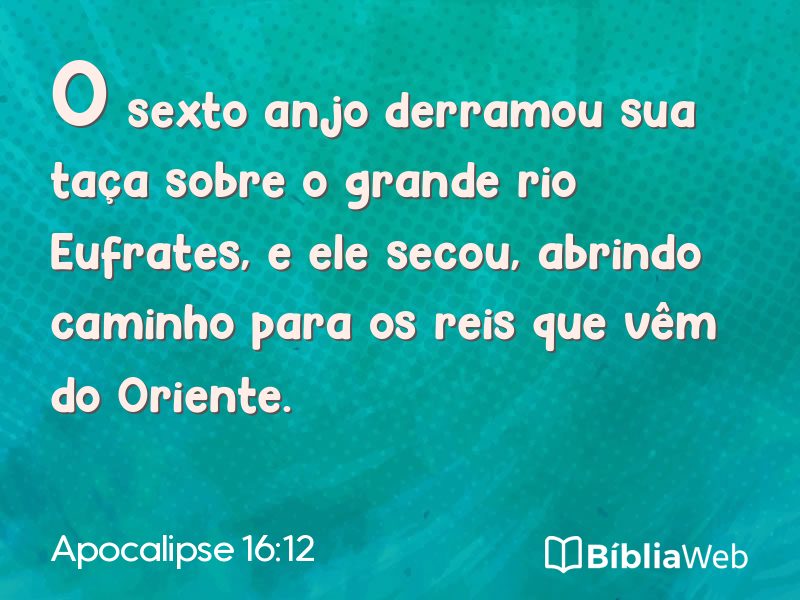 Apocalipse 16:12 em imagem para compartilhar