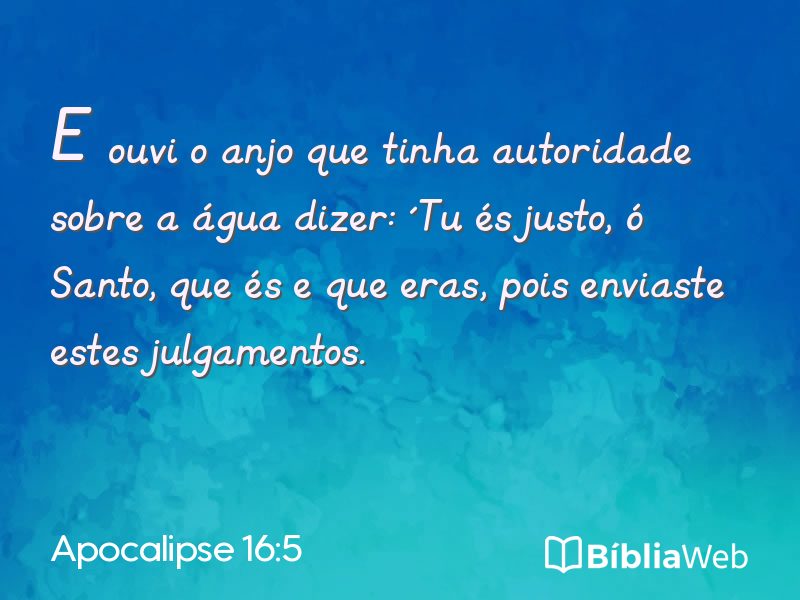 Apocalipse 16:5 em imagem para compartilhar