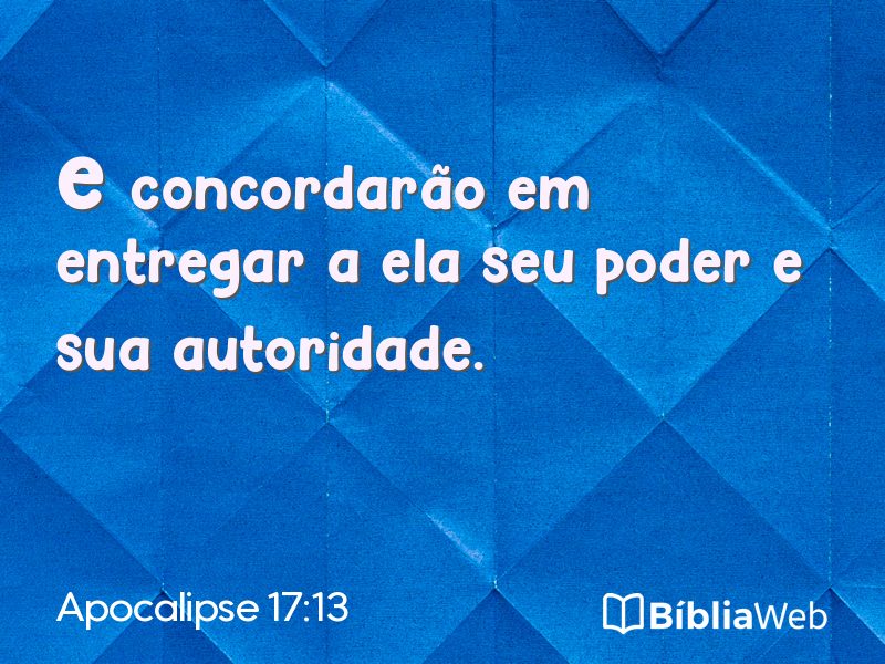 Apocalipse 17:13 em imagem para compartilhar