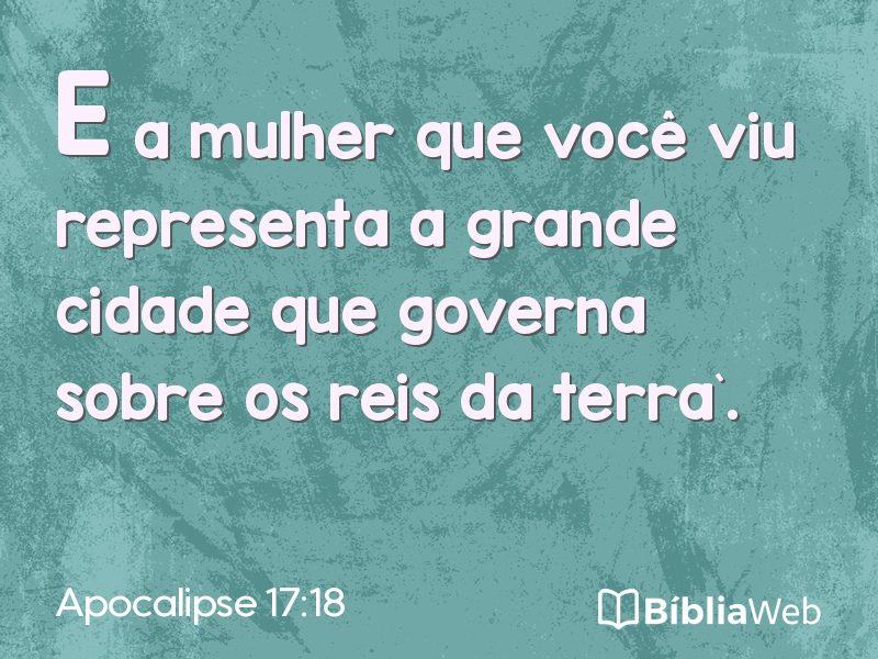 Apocalipse 17:18 em imagem para compartilhar