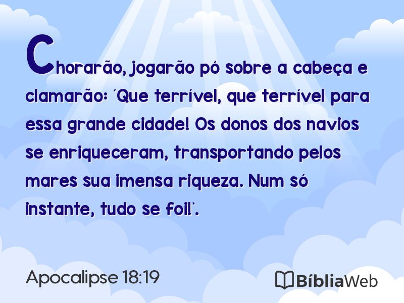 Apocalipse 18:19 em imagem para compartilhar